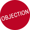 OBJECTIONS
