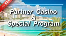 Partner Casino ＆Special Program