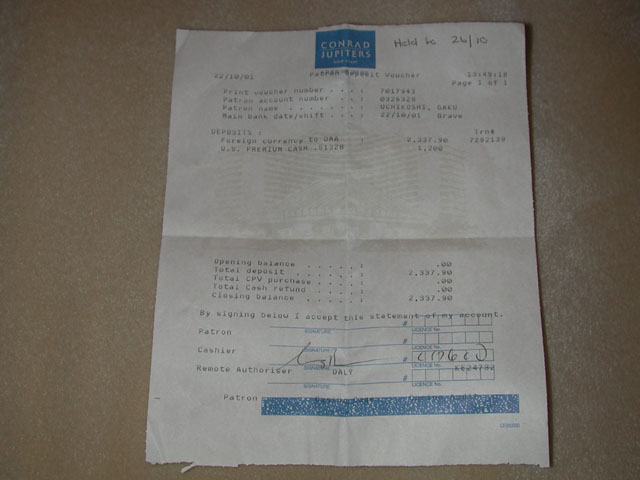 Jキャッシャーにフロントマネー(デポジット)したときのレシート。上部に「Hold」と記載がないと預けた日本円などに戻してもらえないので注意。特に最初の一枚目のレシートは大切に保管する必要あり Jキャッシャーにフロントマネー(デポジット)したときのレシート。上部に「Hold」と記載がないと預けた日本円などに戻してもらえないので注意。特に最初の一枚目のレシートは大切に保管する必要あり